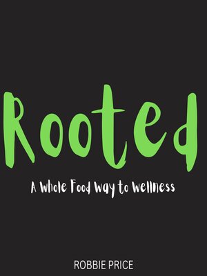 cover image of Rooted